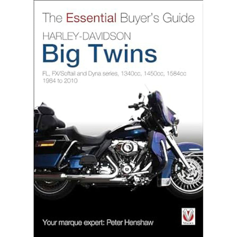 Harley-Davidson Big Twins The Essential Buyers Guide