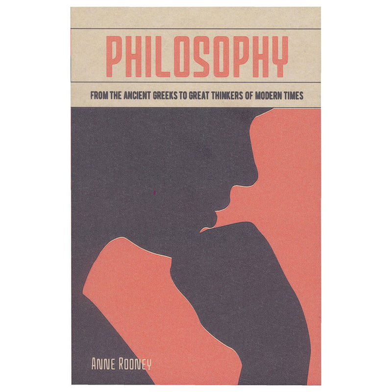 Philosophy From the Greeks to Great Thinkers of Modern Times