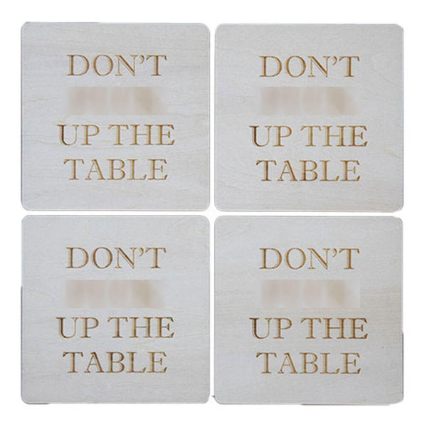 Journeyman Designs Don't F@#k Up the Table Coasters